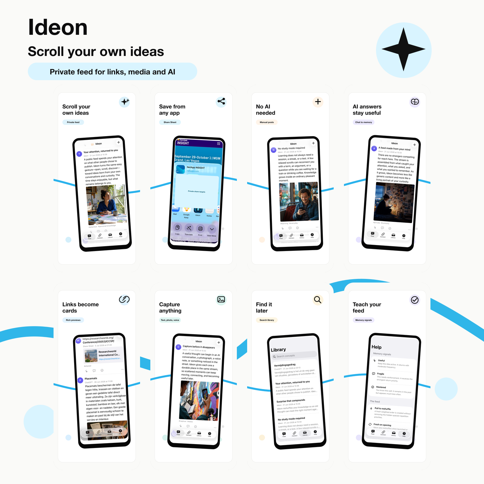 Ideon screenshots showing a private idea feed, Share Sheet capture, link previews, search, and memory signals.